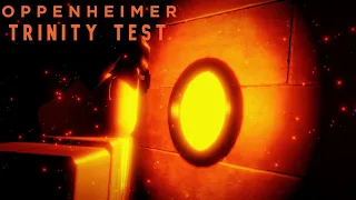 Oppenheimer Reanimated - Trinity Test