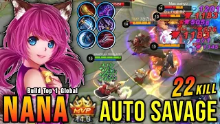 SAVAGE + 22 Kills!! Nana with Marksman Build 100% Deadly!! - Build Top 1 Global Nana ~ MLBB