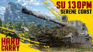 SU-130PM || Serene Coast || Hard Carry