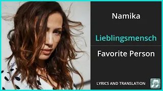 Namika - Lieblingsmensch Lyrics English Translation - German and English Dual Lyrics  - Subtitles