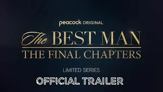 The Best Man: The Final Chapters | Official Teaser | Peacock Original New Series