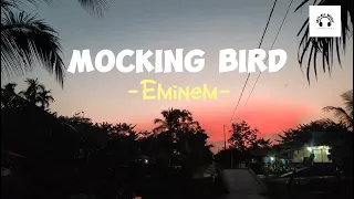 Eminem - Mocking Bird ( Lyrics )