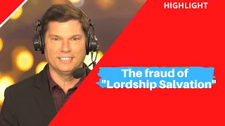 The fraud of "Lordship Salvation" | Andrew Farley