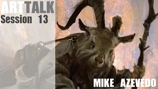 ArtTalk: Session 13 with Mike Azevedo