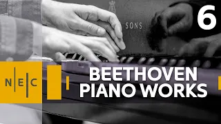 Beethoven's Complete Works for Piano: The Sonatas | Part 6 of 6