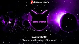 Dabro REMIX-fly away on the wings of the wind