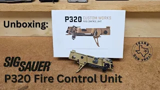 Unboxing: Sig P320 Fire Control Unit (FCU)