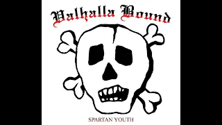Valhalla Bound (Finland) - Spartan Youth (Album 2023)