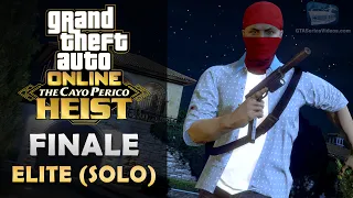 GTA Online: The Cayo Perico Heist Finale - Elite Challenge [Solo]