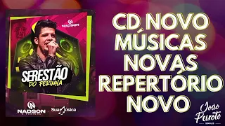 Nadson O Ferinha - Músicas Novas - Repertório Novo - CD Novo Agosto 2023