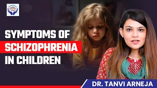 Symptoms of Schizophrenia in Children | Signs and Diagnosis of Schizophrenia | Tulasi Healthcare