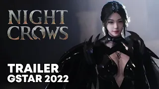 Night Crows Trailer - GStar 2022