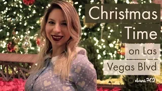 Christmas Time on the Las Vegas Strip 2018 | Free and Family Friendly