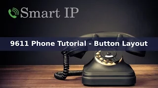 Avaya 9611 Phone Tutorial - Part 1 - Button Layout