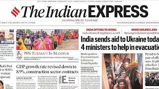 1st March, 2022. The Indian Express Newspaper Analysis presented by Priyanka Ma'am (IRS).