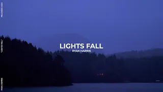 "Lights Fall" Ryan Harris (Official Lyric Video) ♪