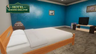 Upgrading Our Room As Guests Come In ~ Hotel Business Simulator