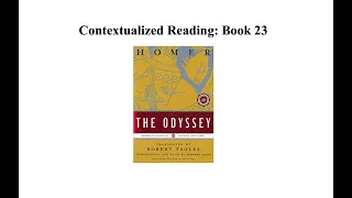 Homer's Odyssey, Book 23: Contextualized Reading