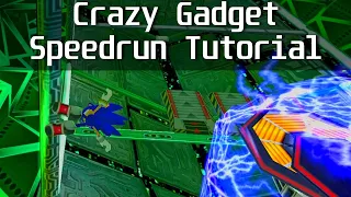 Crazy Gadget Speedrun Guide - Sonic Adventure 2: Battle