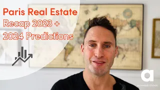 The beginning of the end for Airbnb in Paris? 3 Paris Real Estate Predictions for 2024 + 2023 recap!