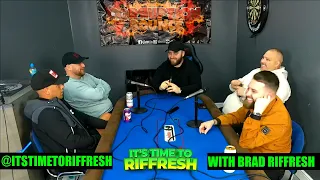 #94 CORRUPTION BOUNCE (PART 1) | IT'S TIME TO RIFFRESH PODCAST #94 WITH BRAD RIFFRESH