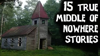 15 TRUE Deep Middle Of Nowhere Forest Horror Stories From Reddit! (Forest Video)