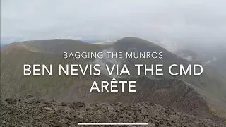Bagging The Munros: Ben Nevis Via The CMD Arête