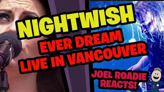 NIGHTWISH - Ever Dream (LIVE IN VANCOUVER) - Roadie Reacts