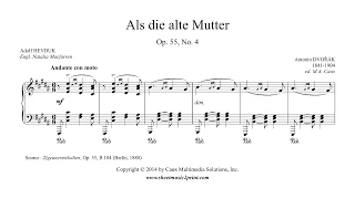 Dvorak : Als die alte Mutter, Op. 55, No. 4 - Mezzo-Soprano or Baritone
