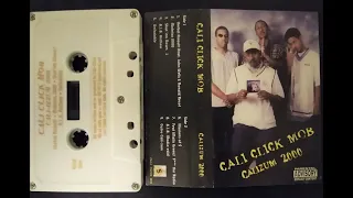 Cali Click Mob - Calizum 2000 [Full Album from cassette]