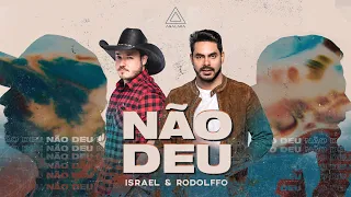 ANALAGA, Israel & Rodolffo - Não Deu