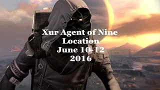 XUR  Agent of the Nine vendor location june 10 -12 2016