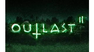 Outlast II Official Gameplay Walkthrough | Chase In Cornfield