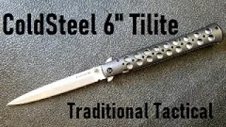 Cold Steel 6" Tilite Traditional Tactical
