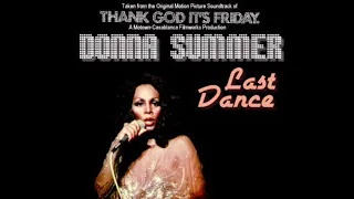 Last Dance -Donna Summer (LPJ_IS_KOOL REMIX) Extra Long Encore Version