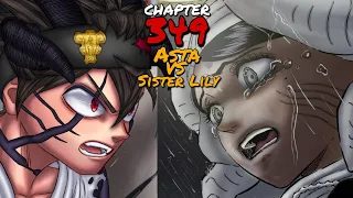 ASTA vs SISTER LILY FULL FIGHT! Magbabalik Sa Normal si Sister Lily? Black Clover Chapter 349 Review