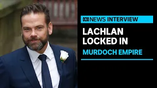 Lachlan Murdoch to head News Corp and Fox | ABC News