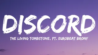 The Living Tombstone, Ft. Eurobeat Brony-Discord (Lyrics Video)