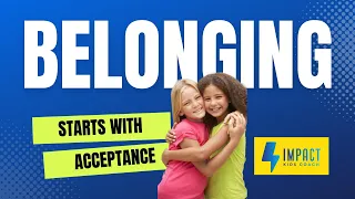 IMPACT Kids Coach: From Get to Belonging