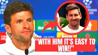 💥BOMB!!LOOK WHAT THOMAS MÜLLER SAID ABOUT MESSI!!!