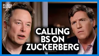 Watch How Tucker Reacts When Elon Musk Calls BS on Zuckerberg | DM CLIPS | Rubin Report