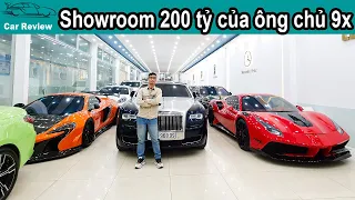 Showroom 200 Tỷ của ông Chủ 9x tại Hà Nội có siêu xe, xe Siêu sang gì?