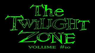 TWILIGHT ZONE RADIO DRAMA - VOLUME #10 - DARK SLEEP SCREEN