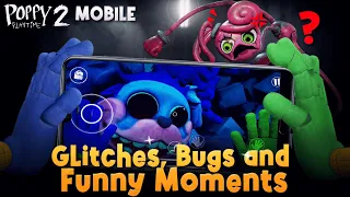 Poppy Playtime - Glitches, Bugs and Funny Moments (MOBILE EDITION)