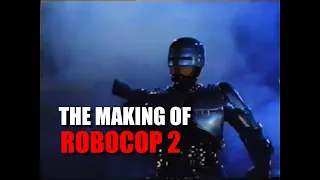 The Making of Robocop 2