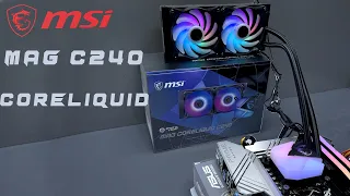 Msi Mag Coreliquid C240 Unbox install & test