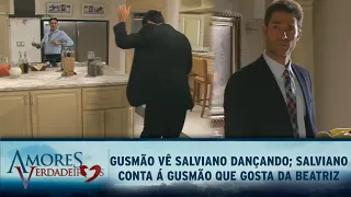 Amores Verdadeiros - Gusmão vê Salviano dançando; Salviano diz á Gusmão que está gostando da Beatriz