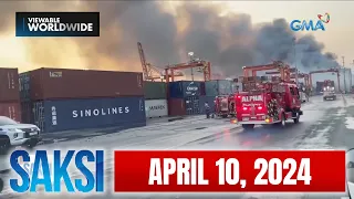 Saksi Express: April 10, 2024 [HD]