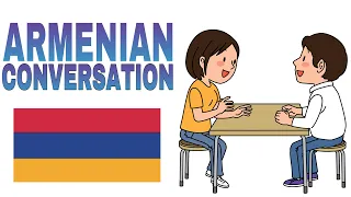 Daily Armenian Conversation (With English Translation)
