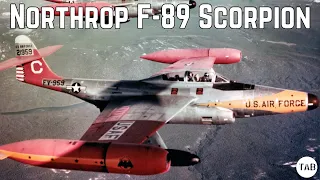 TAB Episode 75: Northrop F-89 Scorpion - the USAF's Nuclear Interceptor